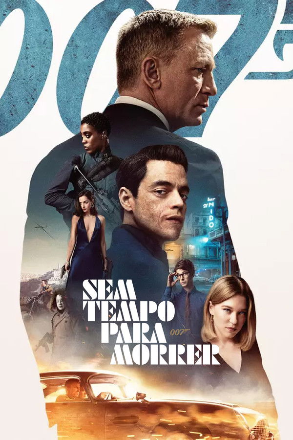 BR - 007: Sem Tempo para Morrer (2021)