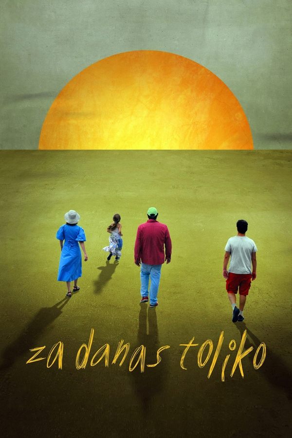 EX - Za danas toliko (2024)