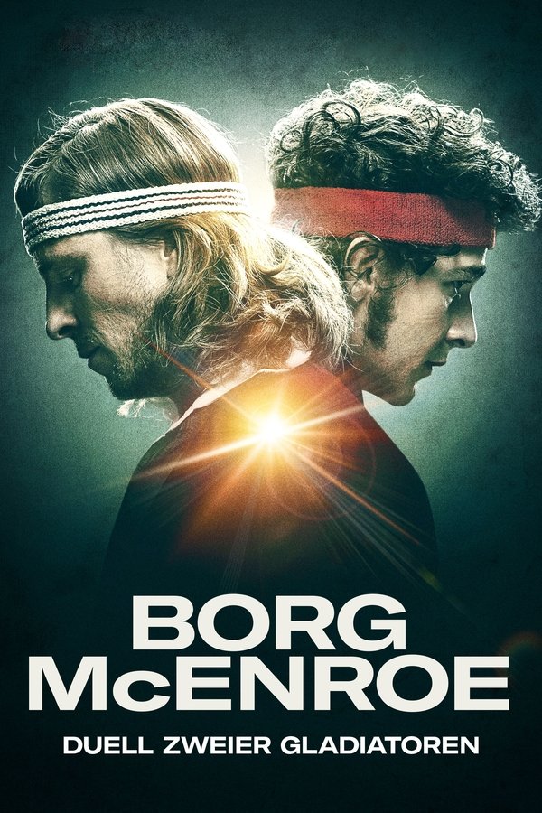 DE - Borg vs. McEnroe: Duell zweier Gladiatoren (2017)