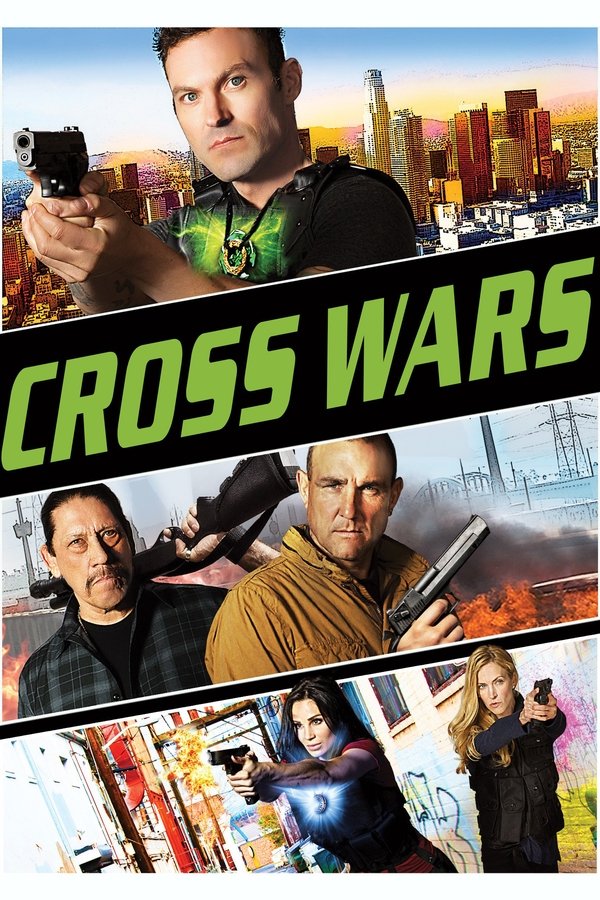 EX - Cross Wars (2017)
