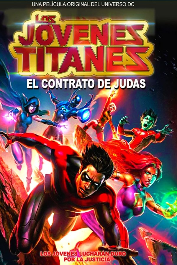 LAT - Jóvenes titanes El contrato de Judas (2017)