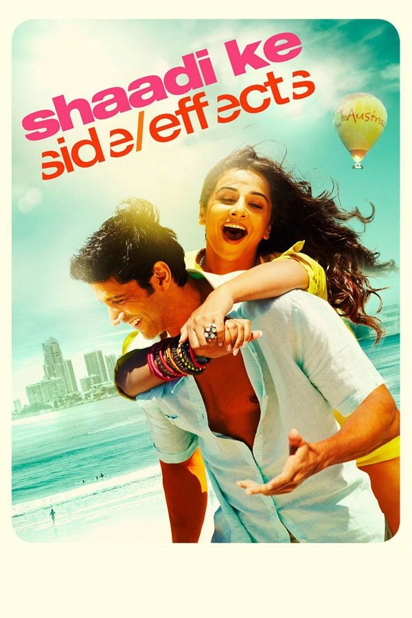IN - Shaadi Ke Side Effects  (2014)