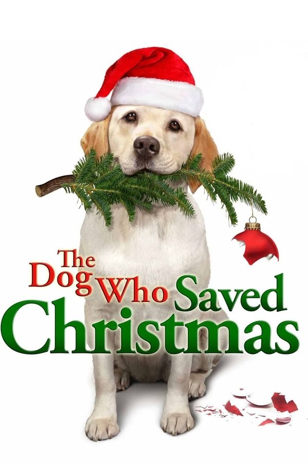 EX - The Dog Who Saved Christmas (2009)