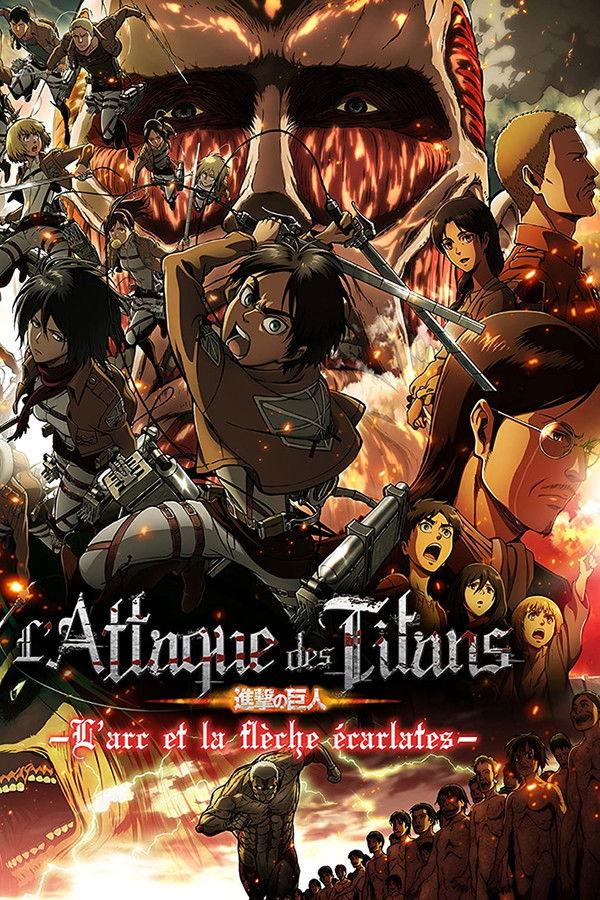 FR - L'Attaque des Titans : L’Arc et la flèche écarlates (2013)