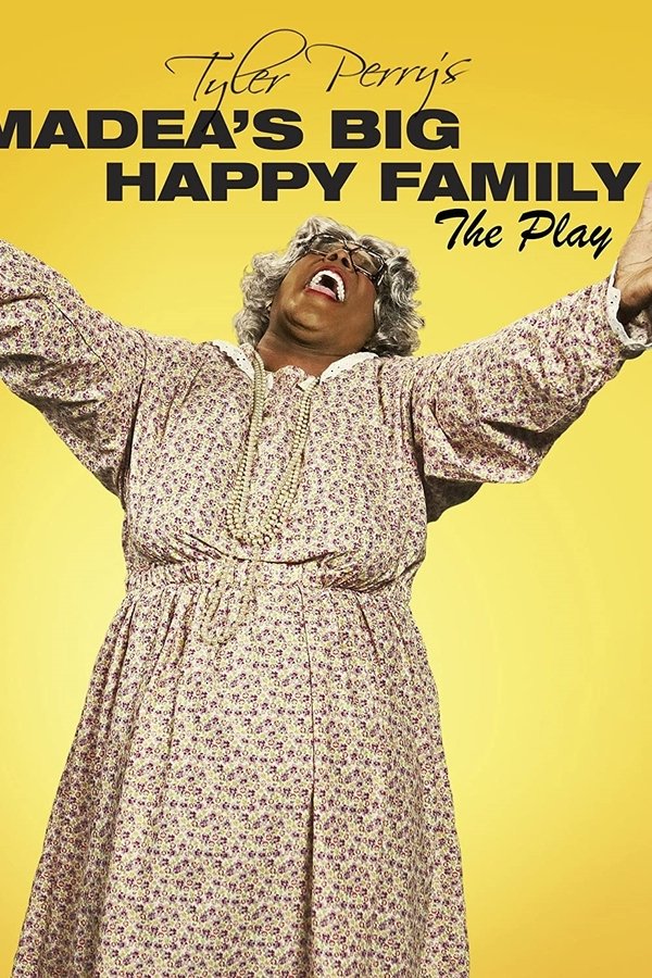 FR - Tyler Perry's Madea's Big Happy Family - The Play (2010)
