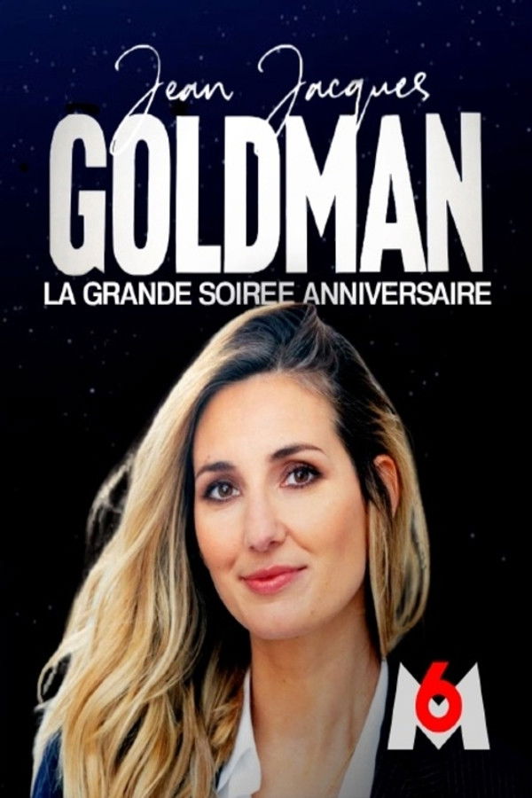 FR - Jean-Jacques Goldman : la grande soirée anniversaire / la soirée continue (2021)