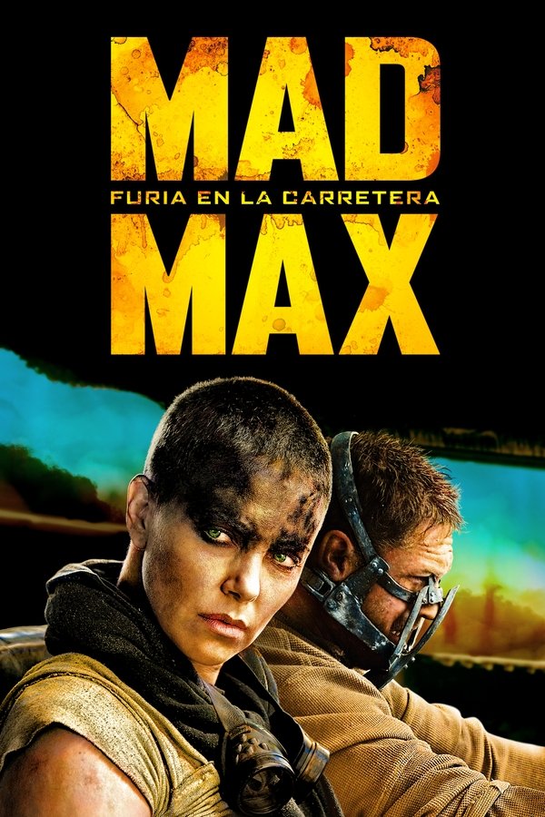 ES - Mad Max: Furia en la carretera [UHD] (2015)