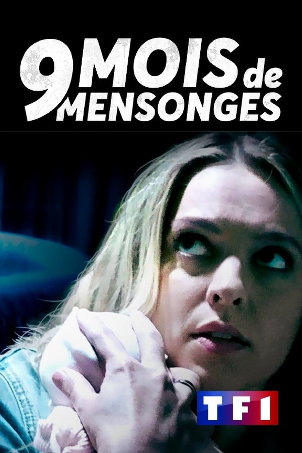 FR - 9 mois de mensonges (2021)