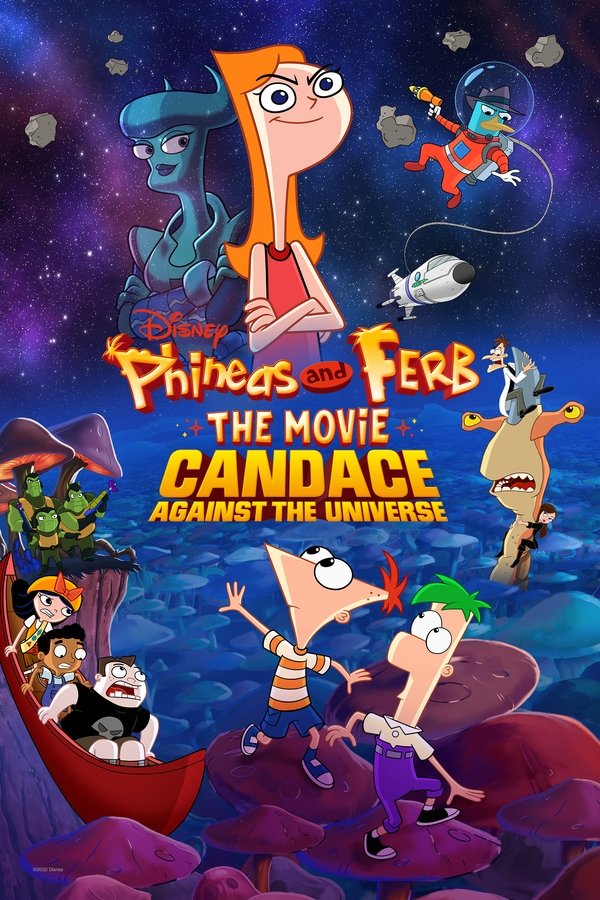 RU - Phineas and Ferb: The Movie: Candace Against the Universe (2020)