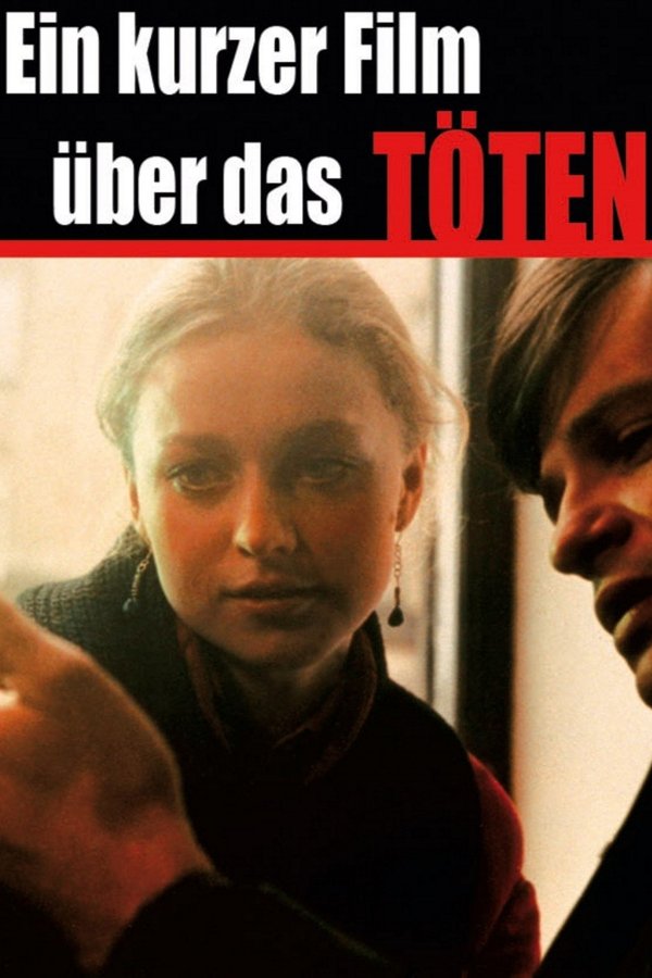 DE - Ein kurzer Film über das Töten (1988)
