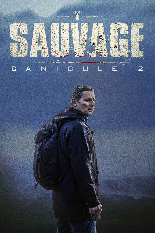 FR - Sauvage : Canicule 2 (2024)