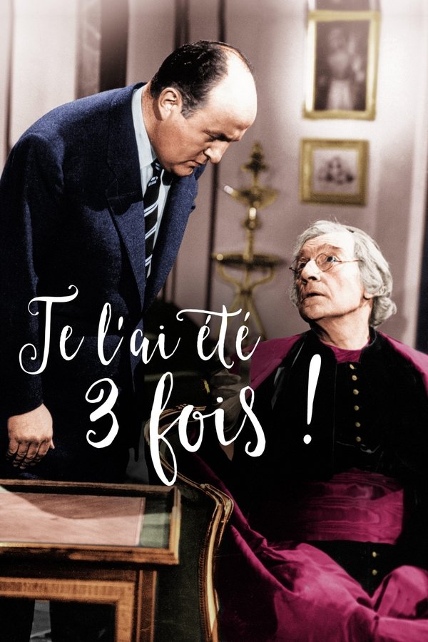 FR - Je l'ai été 3 fois ! (1952)