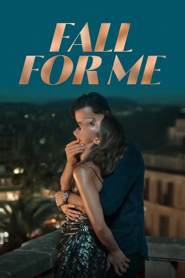 EX - Fall for Me (2025)