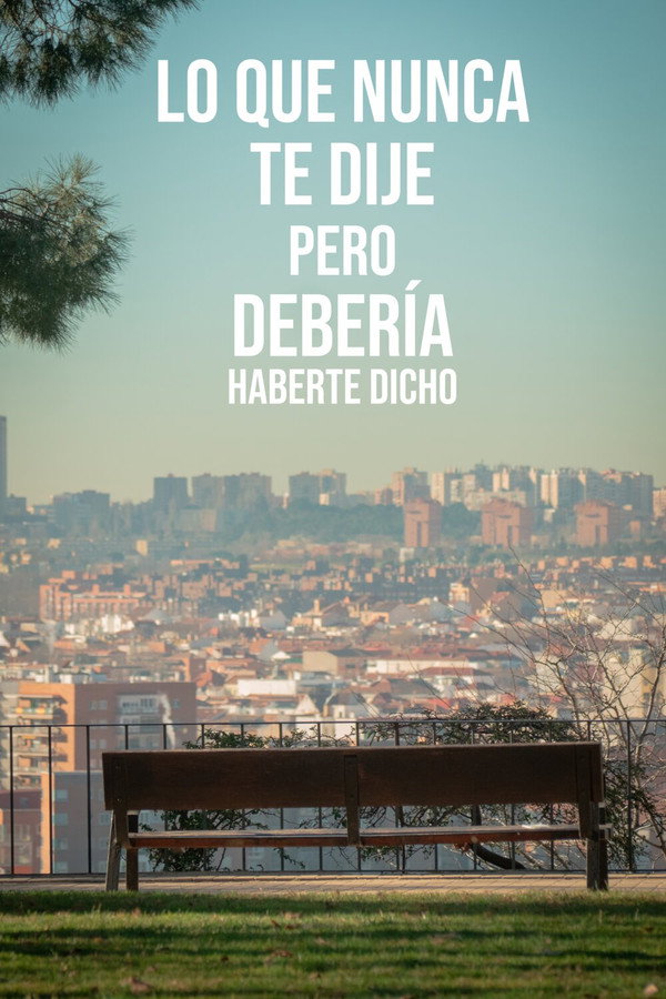 ES - Lo que nunca te dije pero debería haberte dicho - (2022)