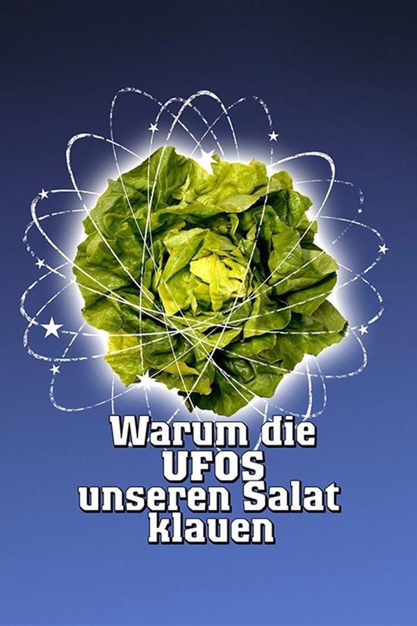 DE - Warum die UFOs unseren Salat klauen (1980)