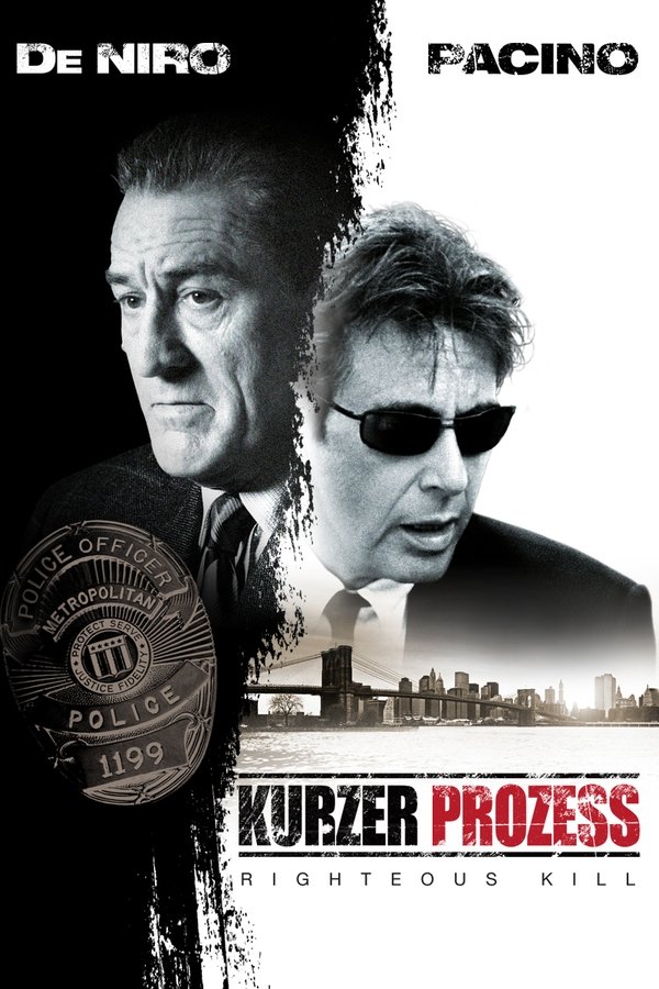 DE - Kurzer Prozess: Righteous Kill (2008)