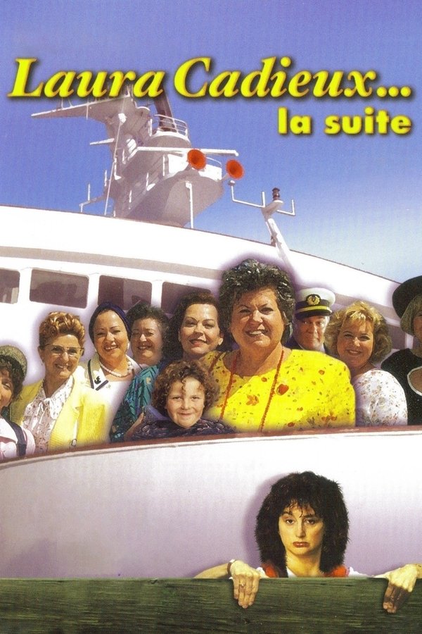 QFR - Laura Cadieux... la suite  (1999)