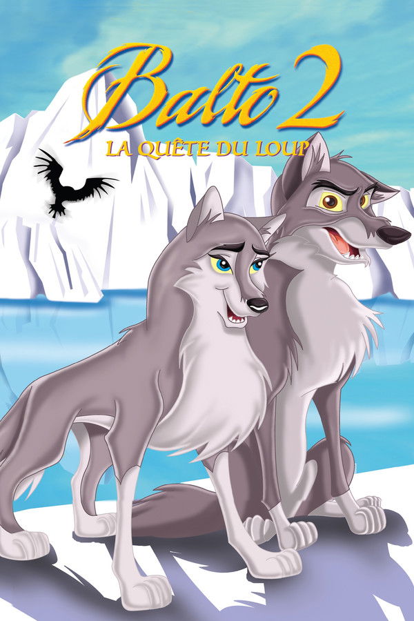FR - Balto 2 : La quête du loup (2002)