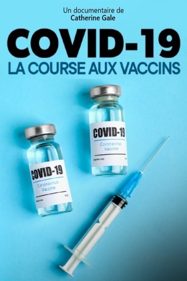 la course aux vaccins (2021)