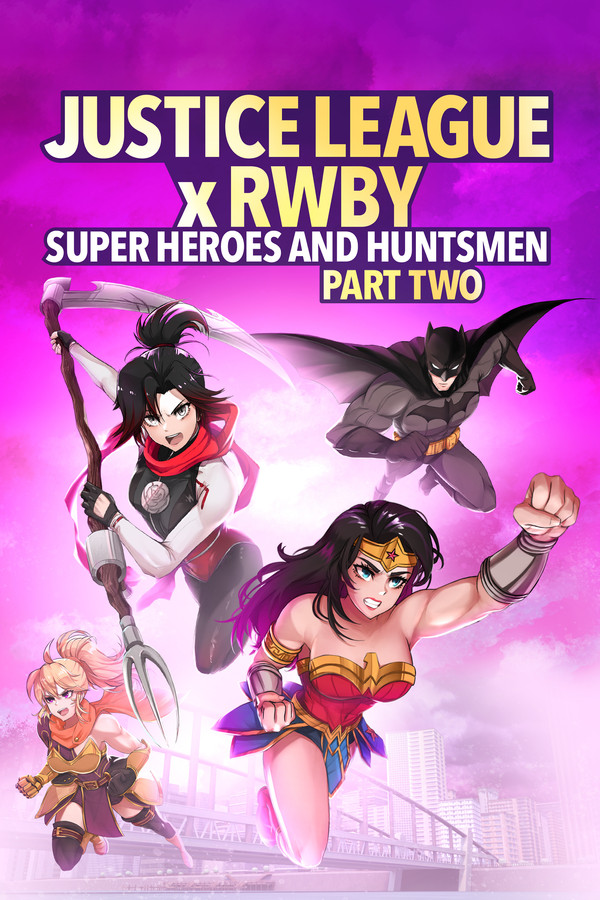 PL - LIGA SPRAWIEDLIWOŚCI X RWBY - SUPERBOHATEROWIE I ŁOWCY - CZĘŚĆ 2 (2023)