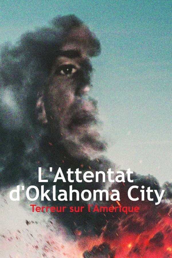 FR - L'Attentat d'Oklahoma City : Terreur sur l'Amérique (2025)