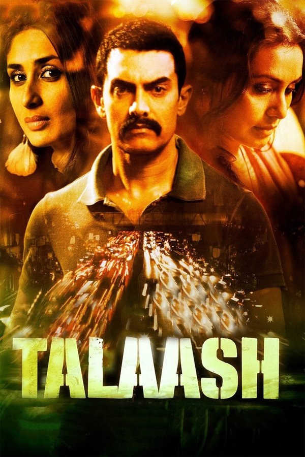 IN - Talaash  (2012)