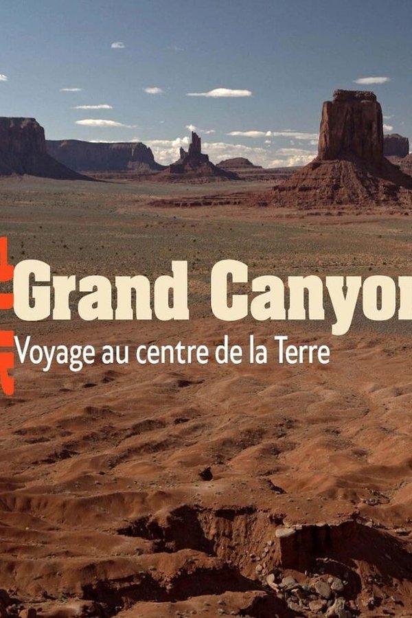 FR - Grand Canyon - Un voyage au centre de la Terre (2025)