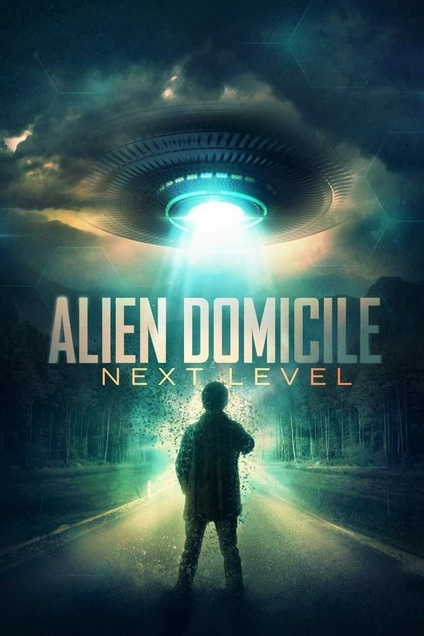 DE - Alien Domicile: Next Level (2019)