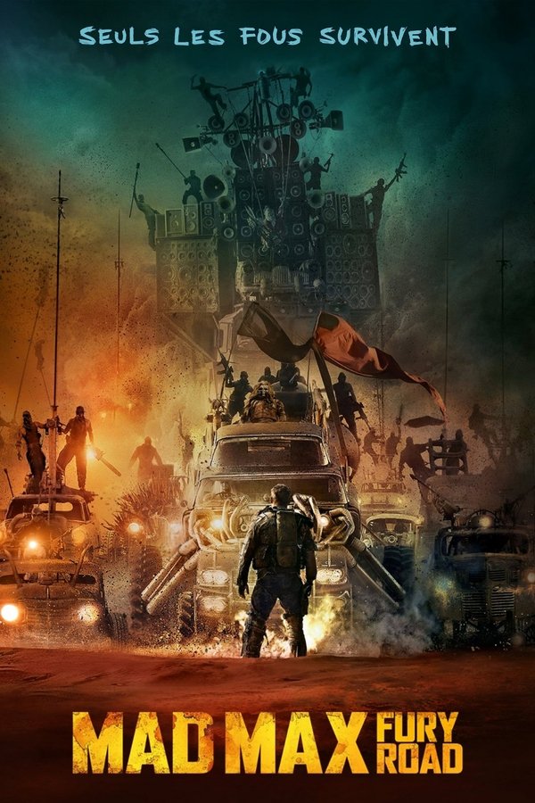 FR - Mad Max : Fury Road (2015)