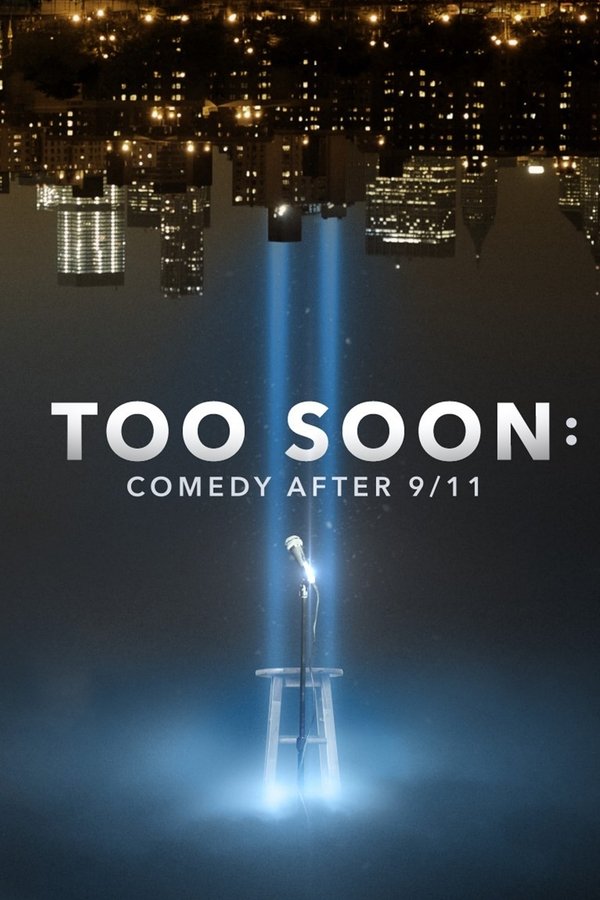 EN - Too Soon: Comedy After 9/11  (2021)