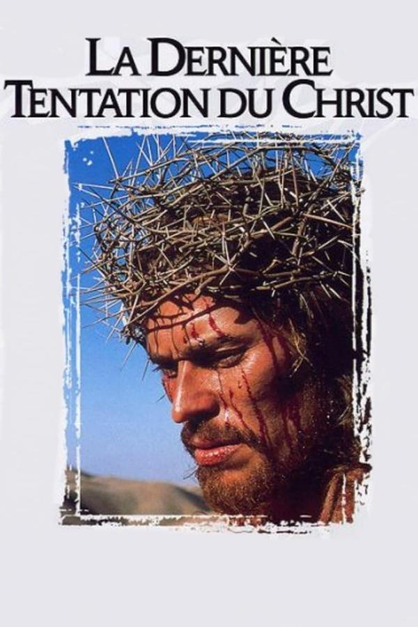 FR - La Dernière Tentation du Christ (1988)