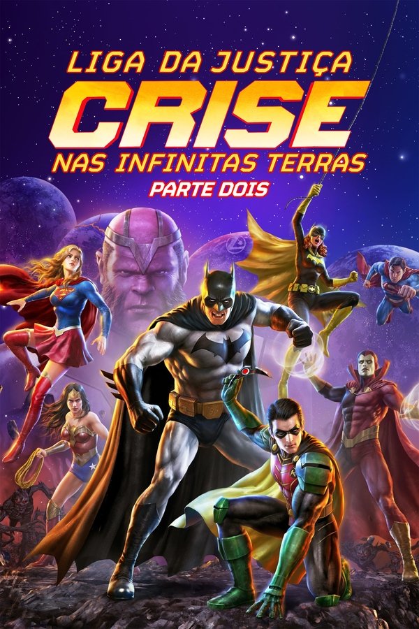 PT - Justice League: Crisis on Infinite Earths Part Two (2024)