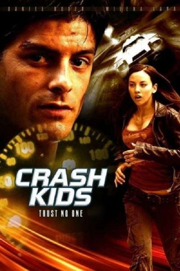 DE - Crash Kids: Trust No One (2007)