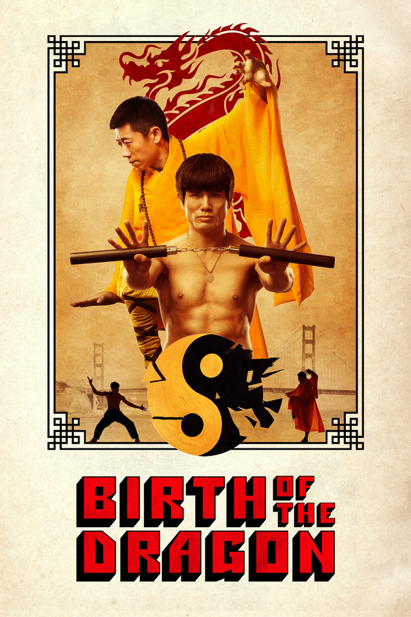 NL - BIRTH OF THE DRAGON (2017)