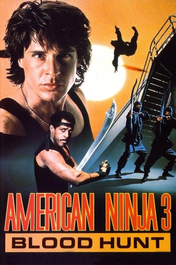 EX - American Ninja 3: Blood Hunt (1989)