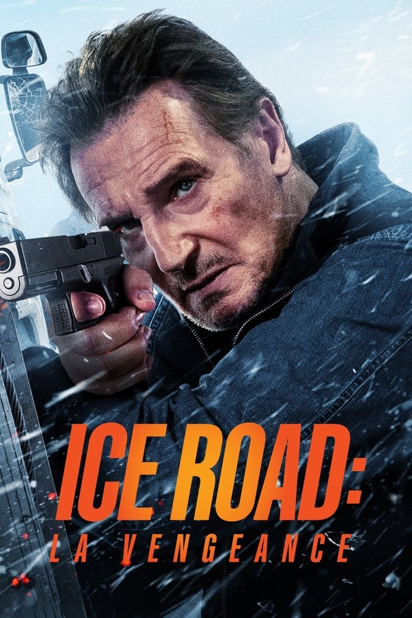 FR - Ice Road : La vengeance (2025)
