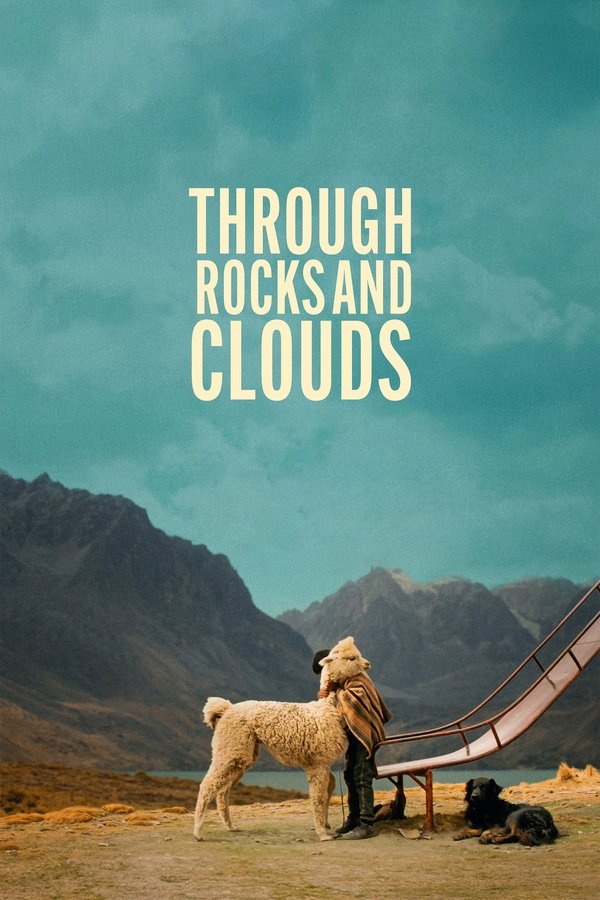 EX - Through Rocks and Clouds (2024)
