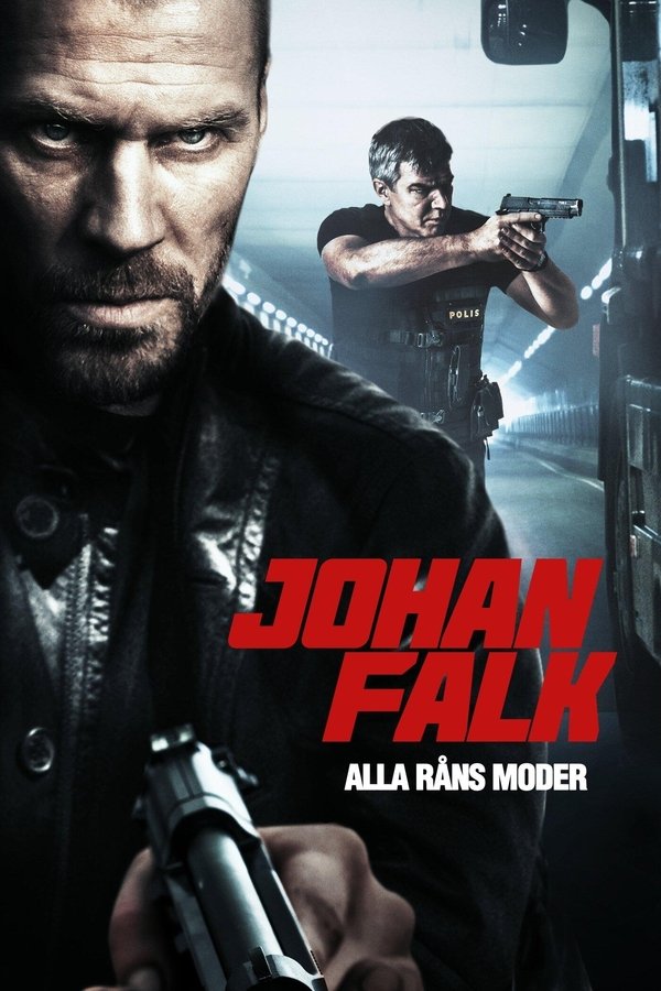 SE - Johan Falk 9: Alla Råns Moder