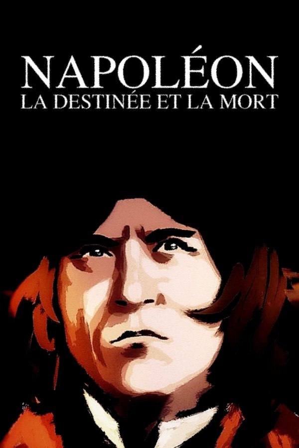 FR - Napoleon: Destiny and Death (2021)