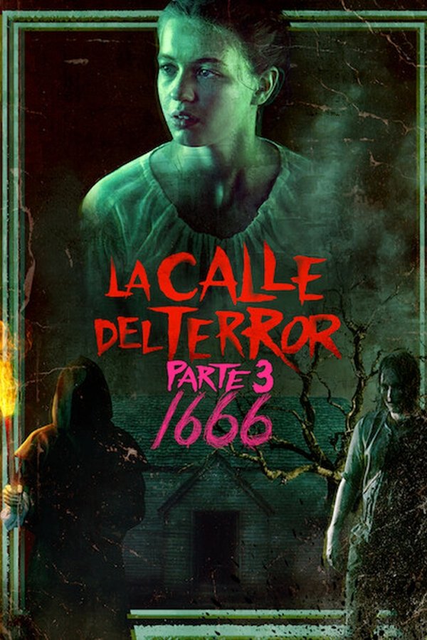 ES - La calle del terror - Parte 3: 1666 (2021)