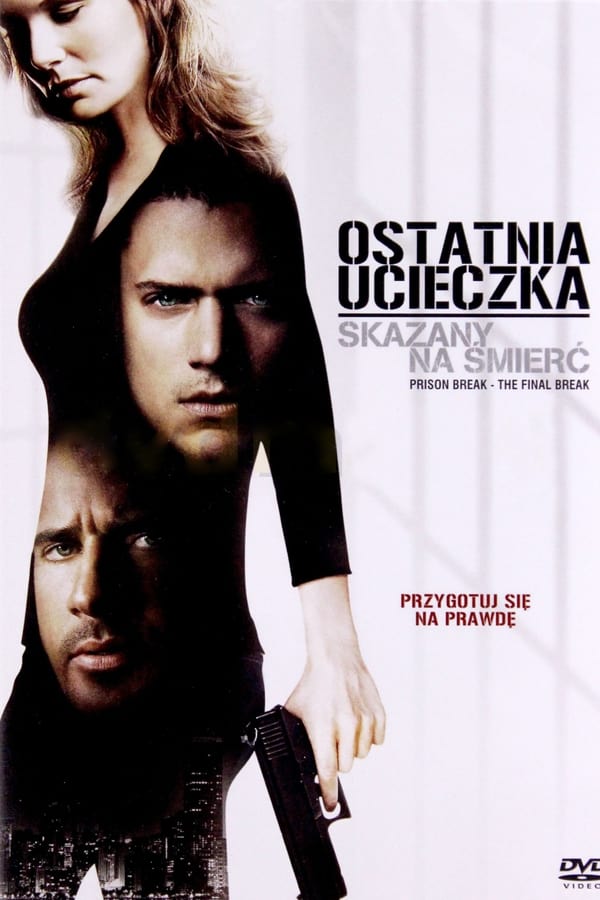 PL - SKAZANY NA ŚMIERĆ - OSTATNIA UCIECZKA (2009)
