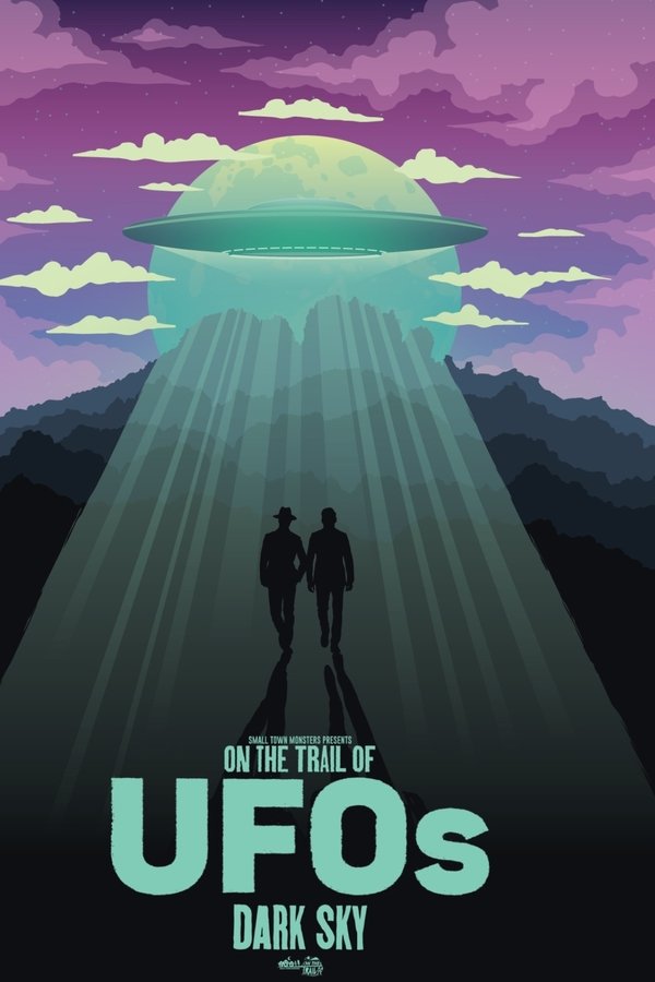 AR - On the Trail of UFOs: Dark Sky  (2021)