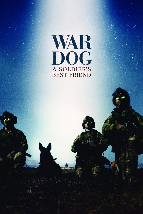 SE - War Dog: A Soldier's Best Friend