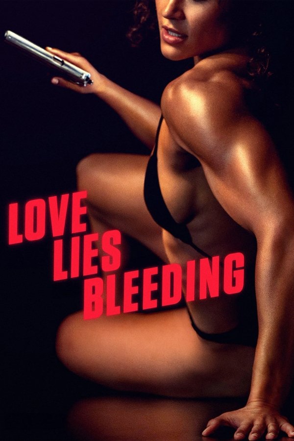 GR - Love Lies Bleeding (2024)