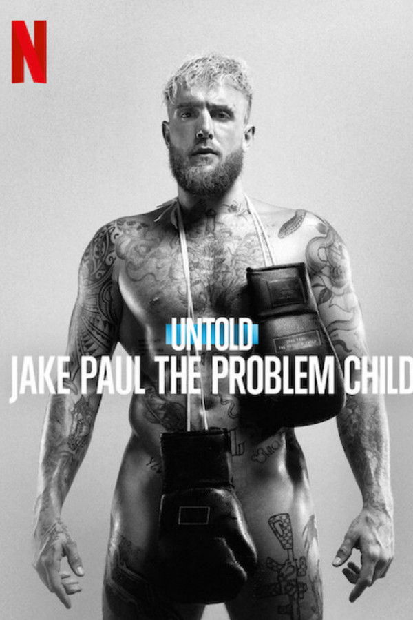 DE - Untold: Jake Paul the Problem Child (2023)