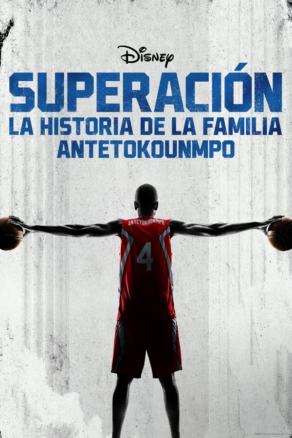 ES - Superación: La historia de la familia Antetokounmpo (2022)