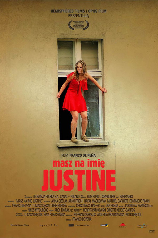 PL - MASZ NA IMIĘ JUSTINE (2005) POLSKI