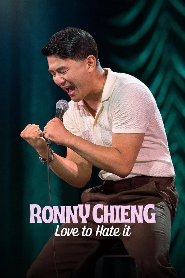 NL - RONNY CHIENG: LOVE TO HATE IT (2024)