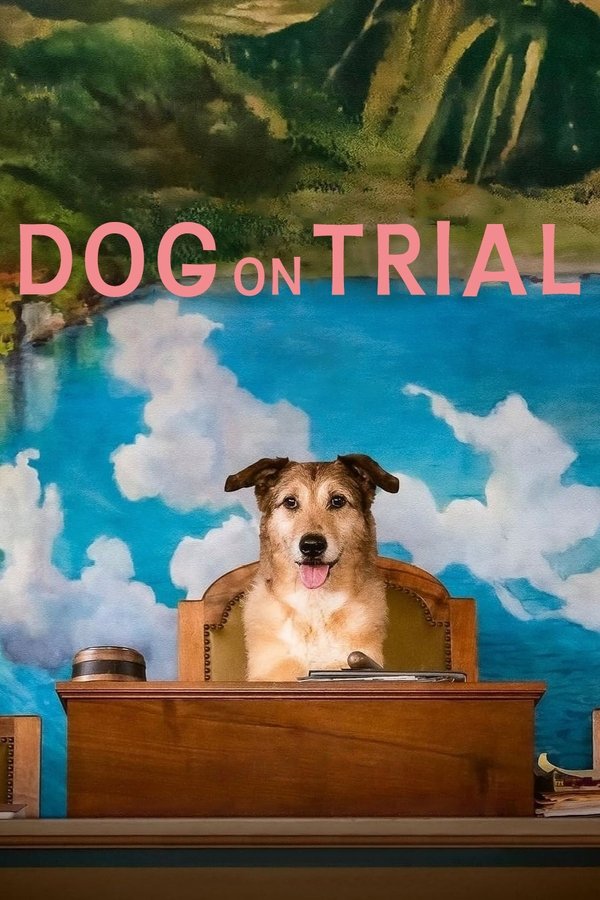 IN - Dog on Trial (2024)