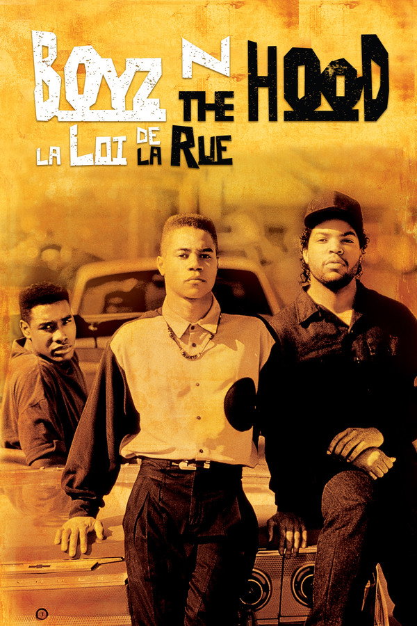 FR - Boyz n the Hood  (1991)